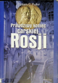 Prawdziwy koniec carskiej Rosji