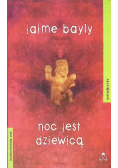 Noc jest dziewicą