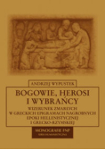 Bogowie herosi i wybrańcy
