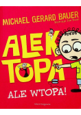 Alek Topa ale wtopa