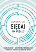 Sięgaj jak najdalej