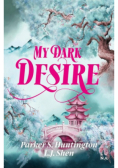My Dark Desire