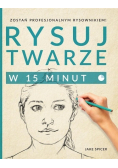 Rysuj twarze w 15 minut