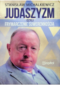Judaszyzm czyli frymarczenie suwerennością