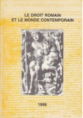Le droit romain et le monde contemporain