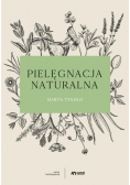 Pielęgnacja naturalna