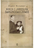 Hania i Jarosław Iwaszkiewiczowie