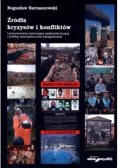 Źródła Kryzysów I Konfliktów Tom 1 Czynniki
