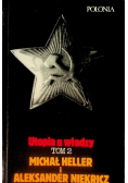 Utopia u władzy Tom 1