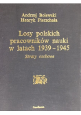 Losy polskich pracowników nauki w latach 1939-1945