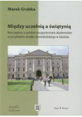 Między uczelnią a świątynią