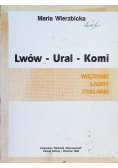 Lwów Ural Komi Więzienie łagry zesłanie