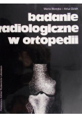 Badanie radiologiczne w ortopedii