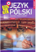 Język polski Matura Poziom podstawowy