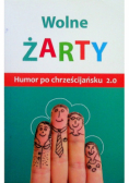 Wolne żarty! Humor po chrześcijańsku 2. 0