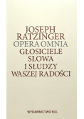 Opera Omnia Głosiciele słowa i słudzy waszej radości
