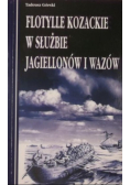 Flotylle kozackie w służbie Jagiellonów i Wazów