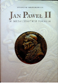 Jan Paweł II w medalierstwie polskim