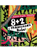8 + 2 i promenada Babci