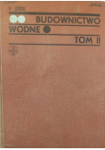 Budownictwo Wodne Tom II