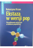 Ekstaza w wersji pop