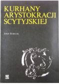 Kurhany arystokracji scytyjskiej