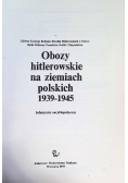 Obozy hitlerowskie na ziemiach polskich 1939-1945