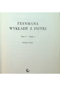 Feynmana wykłady z fizyki Tom I Część I