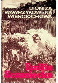Emilia Sczaniecka opowieść biograficzna