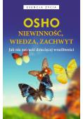 Niewinność wiedza zachwyt