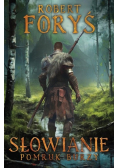 Słowianie Pomruk burzy