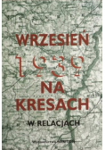 Wrzesień 1939 na Kresach w relacjach