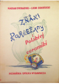 Znaki Porcelany Europejskiej i Polskiej Ceramiki 1949 r.