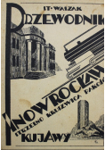 Przewodnik po Inowrocławiu i Kujawach 1933 r.