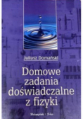 Domowe zadania doświadczalne z fizyki
