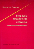Bieg życia zawodowego człowieka