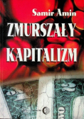 Zmurszały kapitalizm