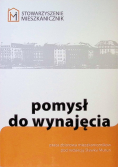 Pomysł do wynajęcia