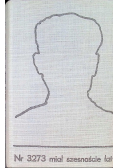 Nr 3273 miał szesnaście lat