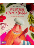 Przepyszne opowiadania i przepisy Tappiego