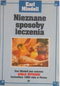 Nieznane sposoby leczenia