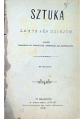 Sztuka zarys jej dziejów 1872 r.