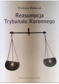 Reasumpcja Trybunału Koronnego