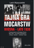 Tajna gra mocarstw o Polskę