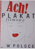 Ach plakat filmowy w polsce