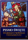 Pismo Święte Starego i Nowego Testamentu Tom 1