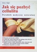 Jak się pozbyć cellulitu