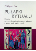 Pułapki rytuału Między wczesnośredniowiecznymi tekstami a teorią nauk społecznych