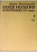 Dzieje Filozofii Europejskiej XV wieku Tom 3 byt