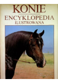 Konie. Encyklopedia ilustrowana